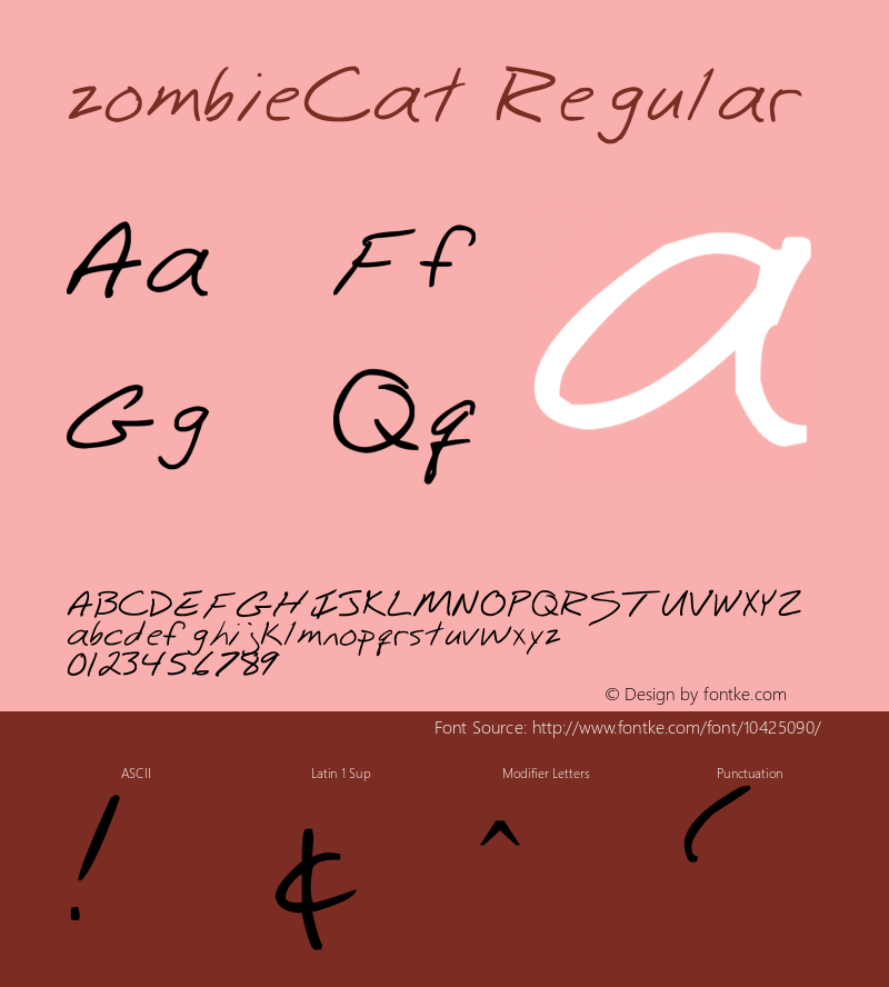 zombieCat Regular Version 1.00 January 27, 2012, initial release, www.yourfonts.com Font Sample