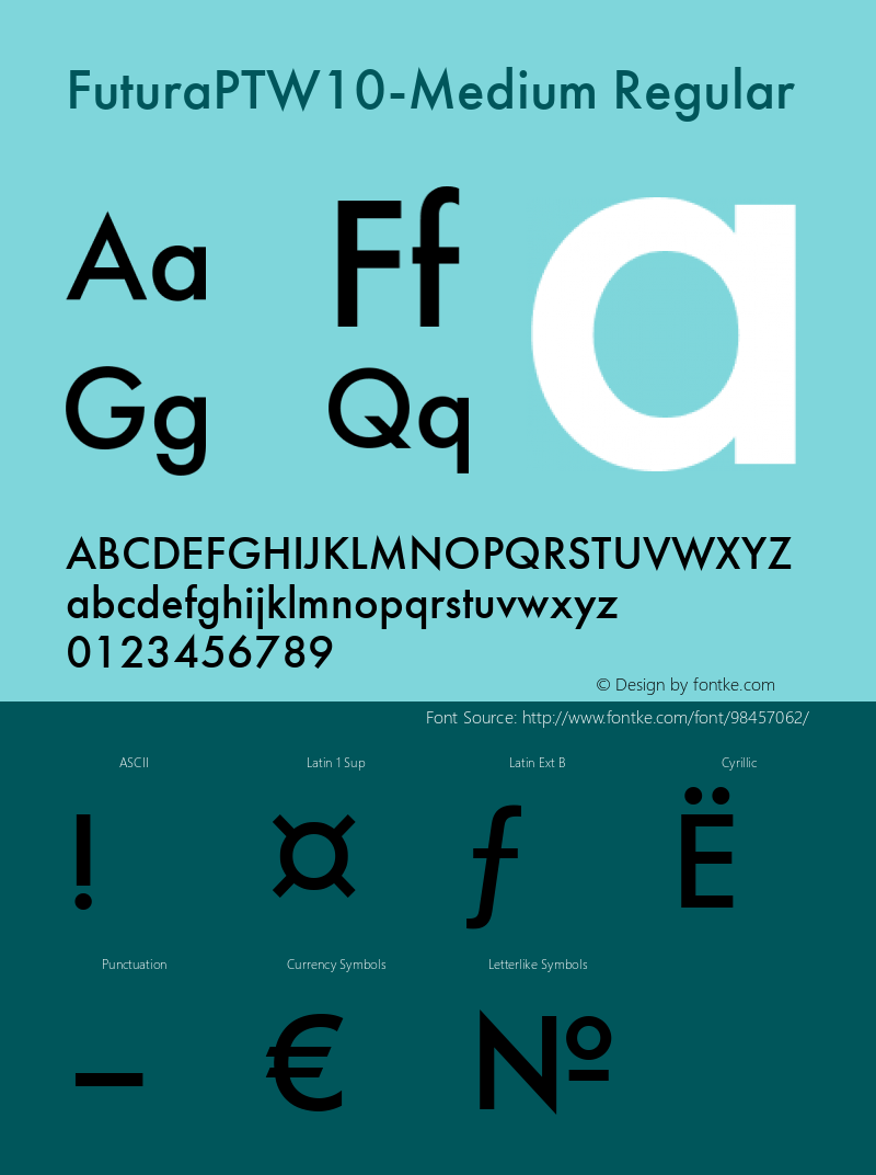 Futura PT W10 Medium Version 1.00 Font Sample