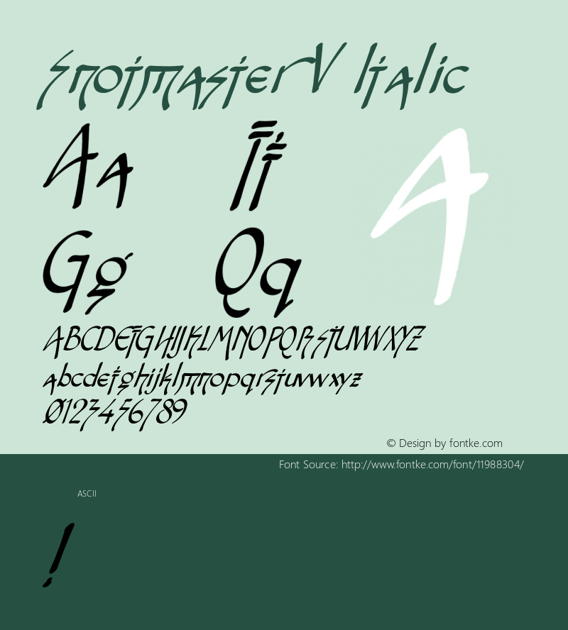 Snotmaster V Italic 2002; 1.0, initial release Font Sample