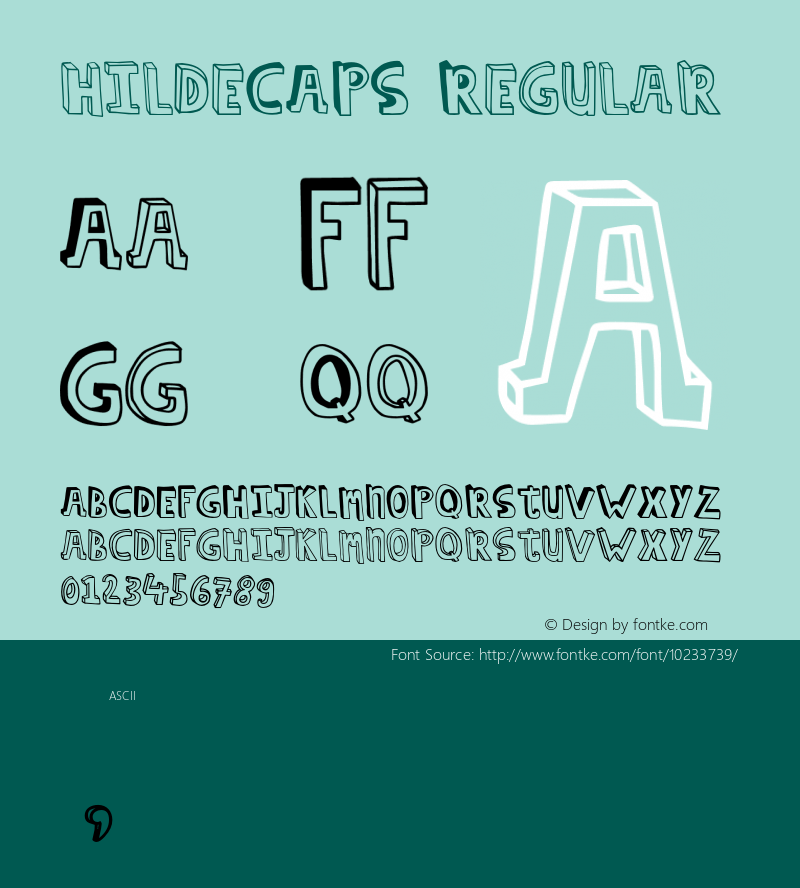 hildeCAPS Regular Macromedia Fontographer 4.1 13-9-2006 Font Sample