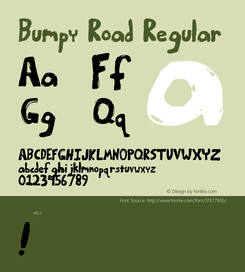 Bumpy Road Regular 1999; 1.0, initial release Font Sample