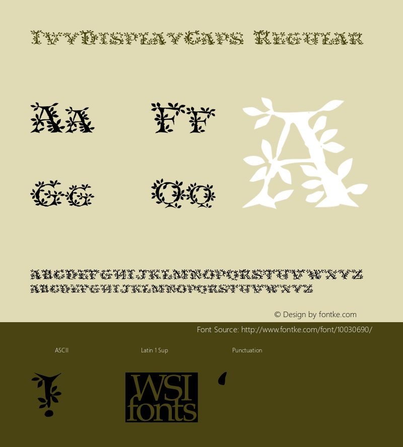 IvyDisplayCaps Regular Macromedia Fontographer 4.1.5 5/14/98 Font Sample