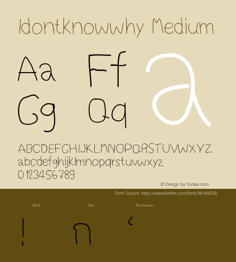 Idontknowwhy Version 001.000 Font Sample