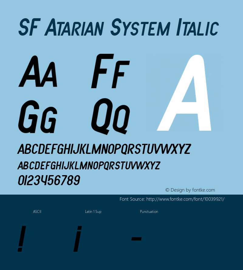SF Atarian System Italic 1.0 Font Sample