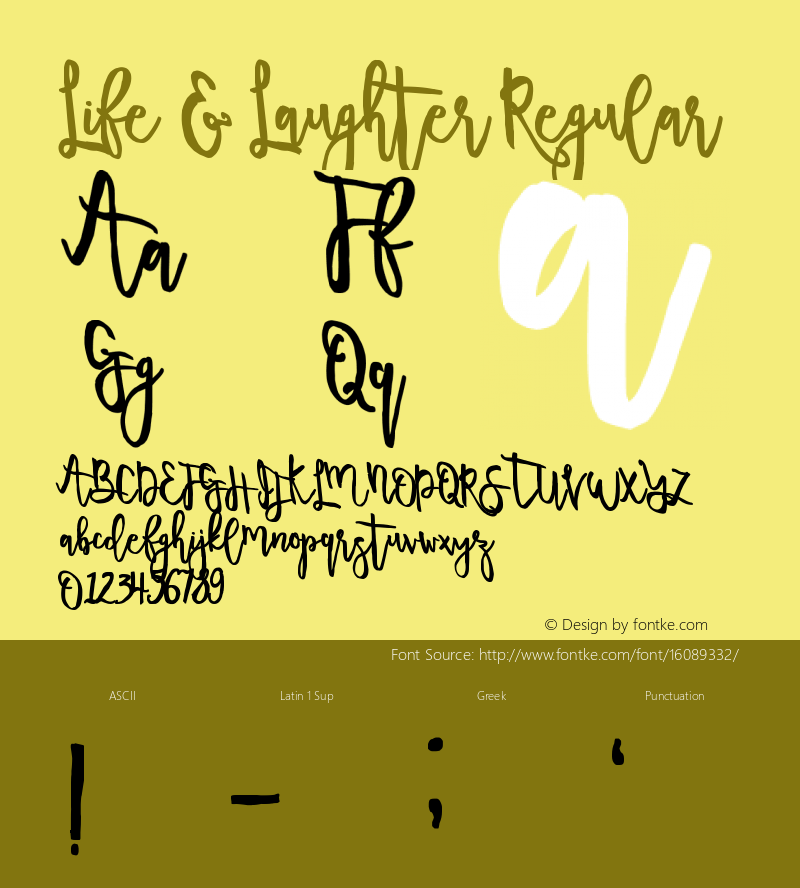 Life & Laughter Regular Version 1.00 January 15, 2016, initial release Font Sample