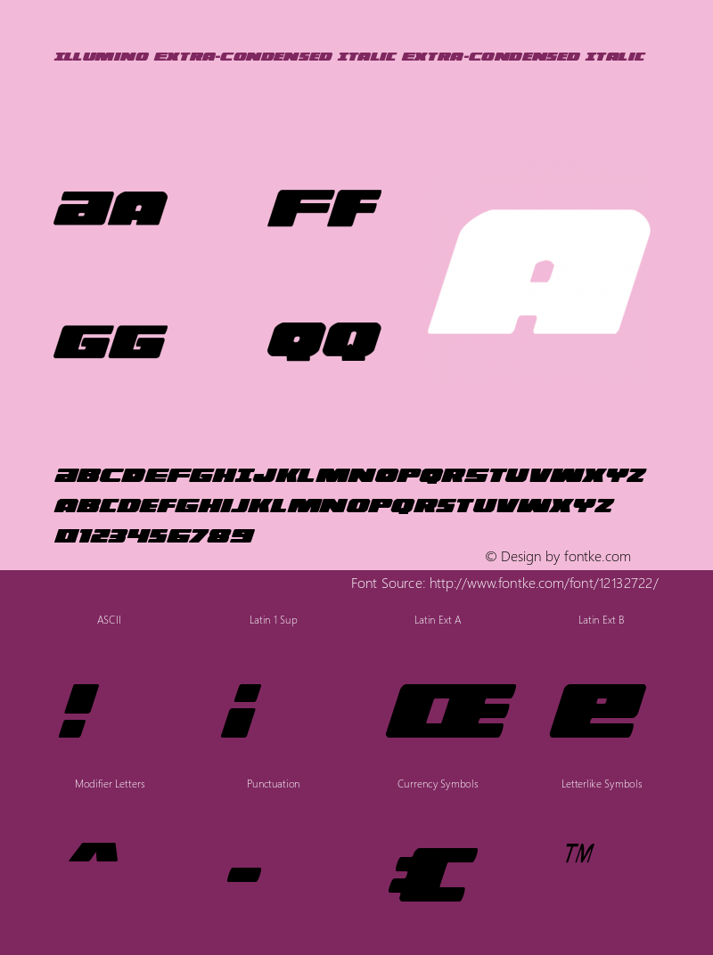 Illumino Extra-Condensed Italic Extra-Condensed Italic Version 1.0; 2014 Font Sample