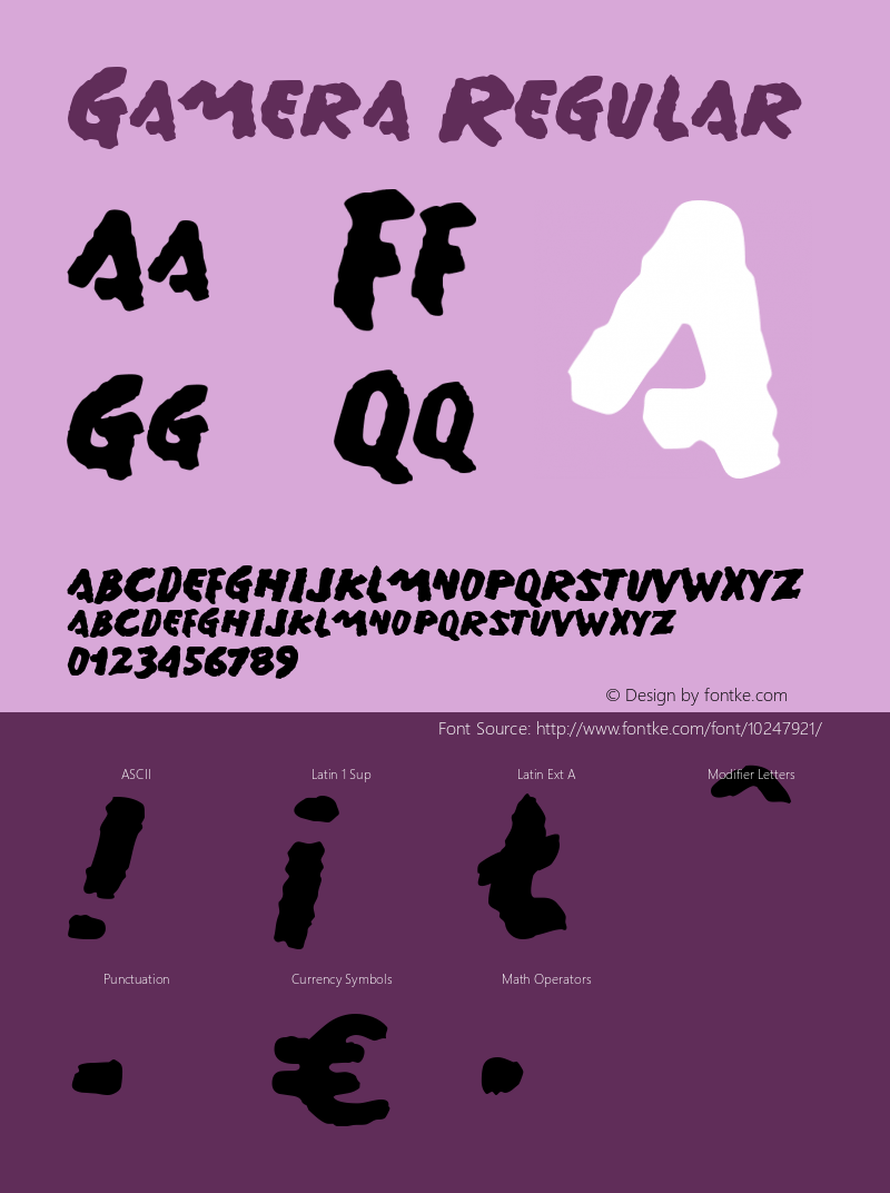 Gamera Regular Macromedia Fontographer 4.1.3 2/22/09 Font Sample