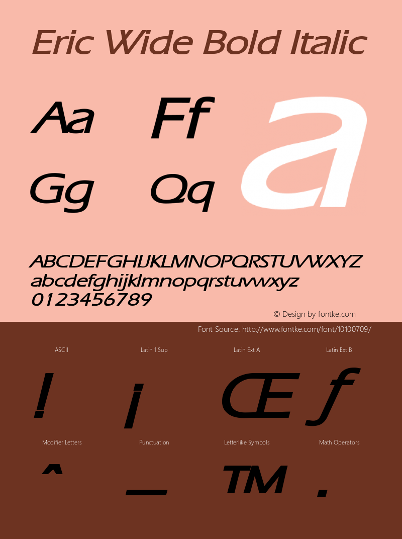 Eric Wide Bold Italic 1.0 Tue Jul 27 00:30:11 1993 Font Sample