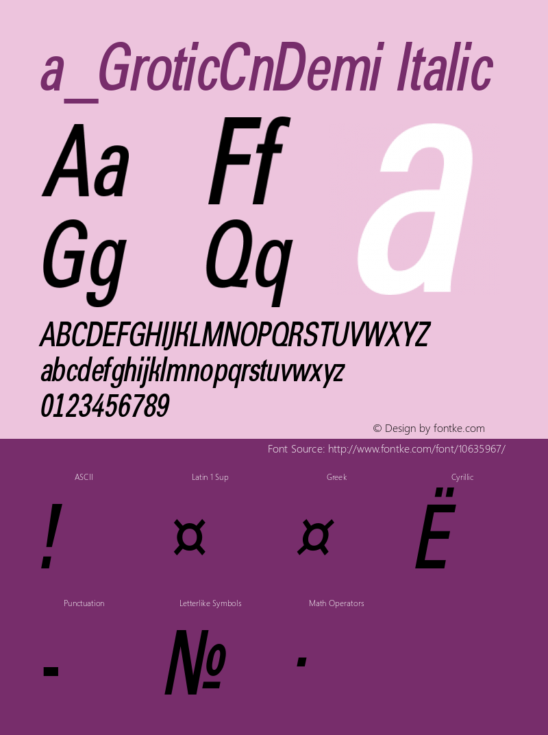 a_GroticCnDemi Italic Macromedia Fontographer 4.1 8.07.97 Font Sample