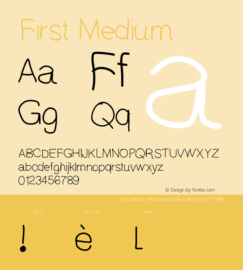 First Medium Version 001.000 Font Sample