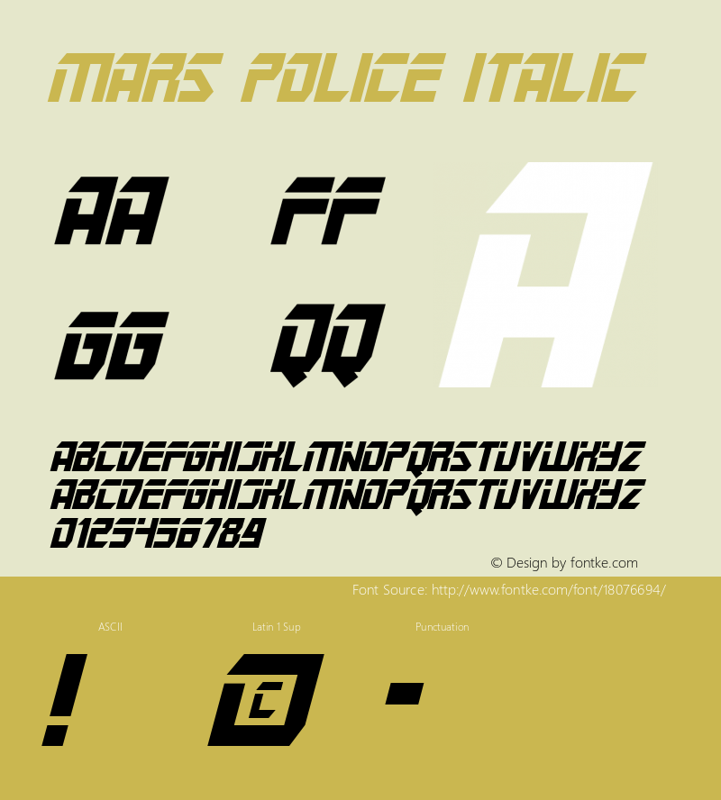 Mars Police Italic Macromedia Fontographer 4.1 11/18/01 Font Sample