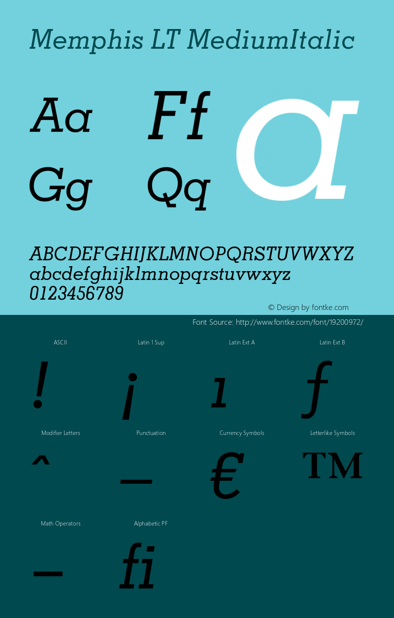 Memphis LT Medium Italic Version 006.000 Font Sample