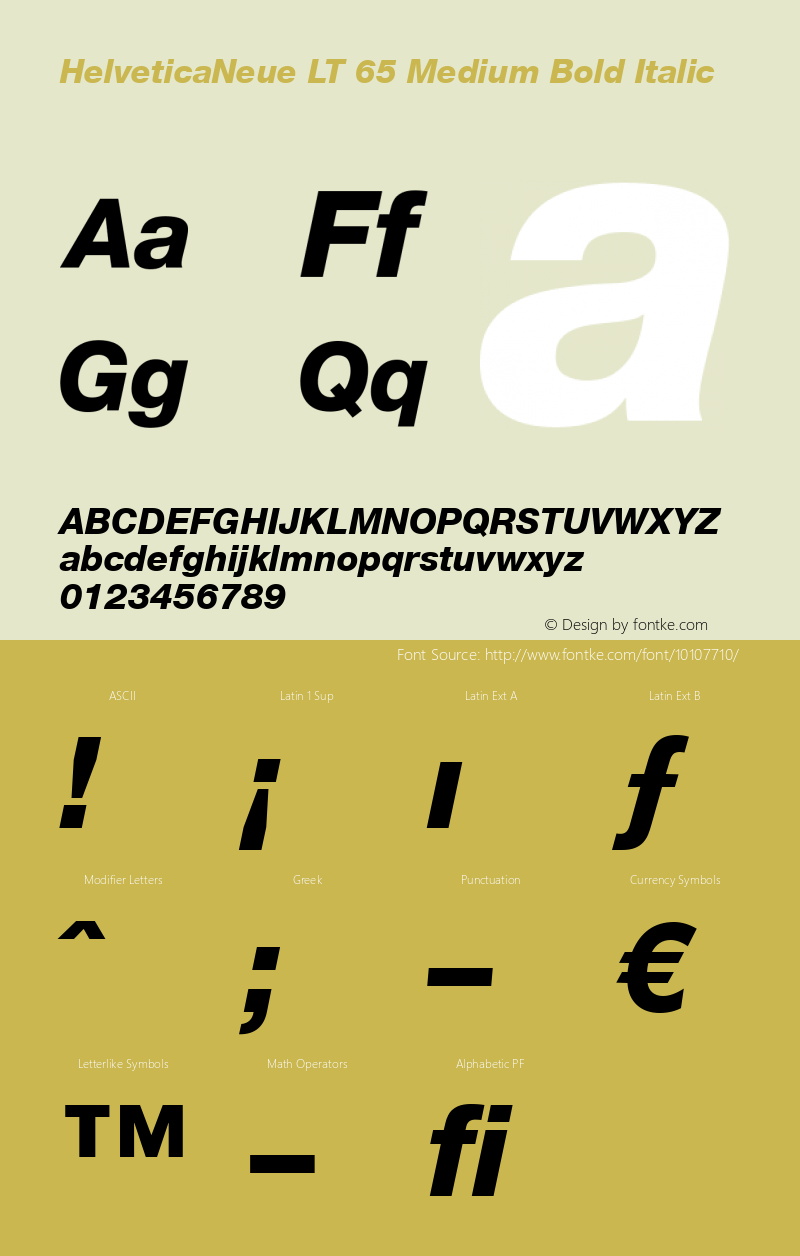 HelveticaNeue LT 65 Medium Bold Italic Version 6.1; 2002 Font Sample