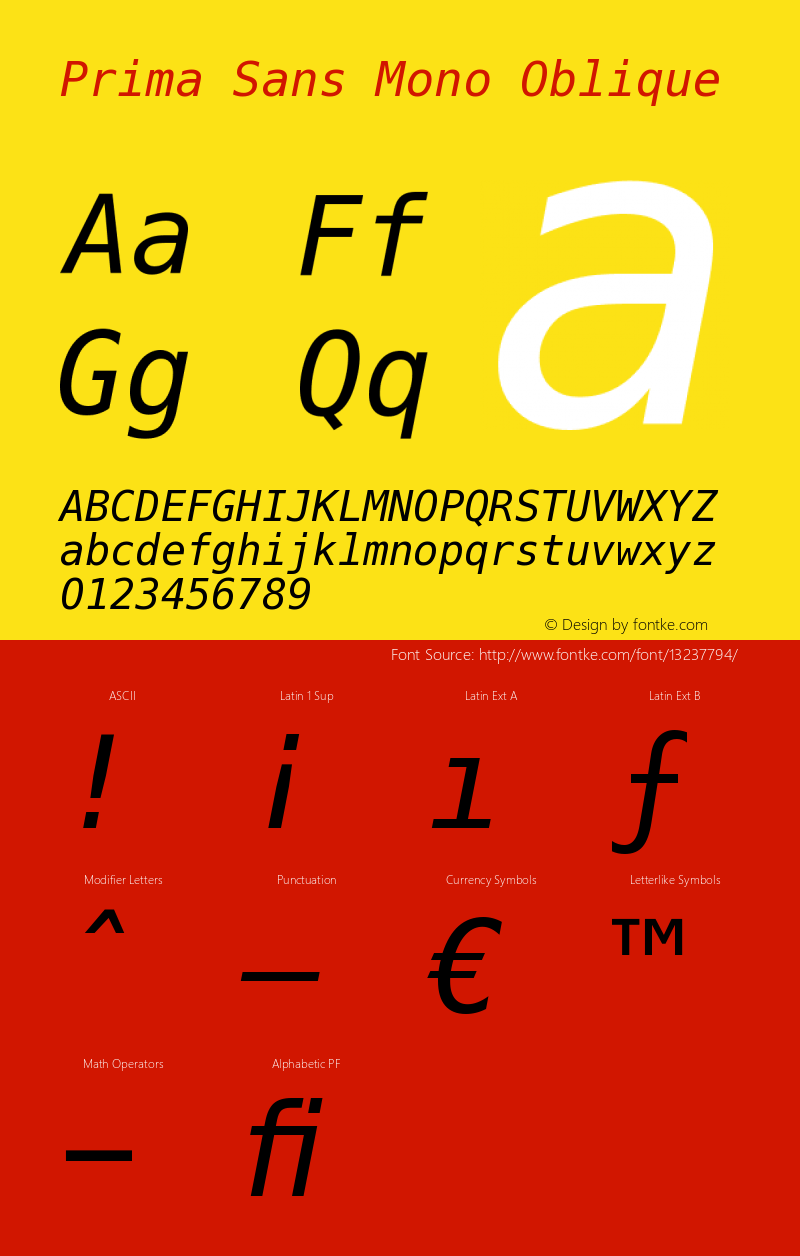 Prima Sans Mono Oblique Version 003.001 Font Sample