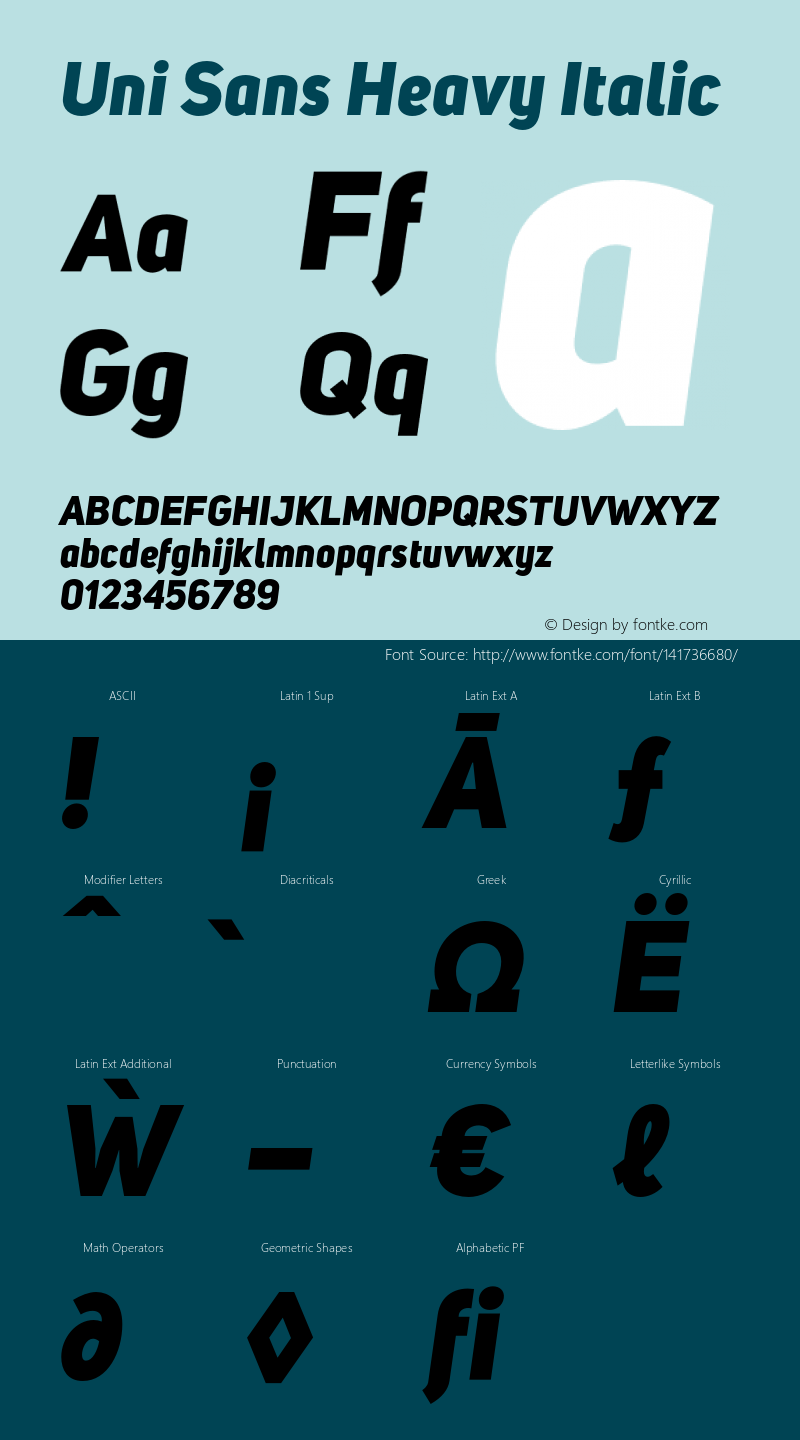 Uni Sans Heavy Italic Version 1.029;PS 001.029;hotconv 1.0.88;makeotf.lib2.5.64775 Font Sample