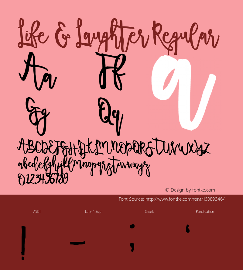 Life & Laughter Regular Version 1.00 January 15, 2016, initial release Font Sample