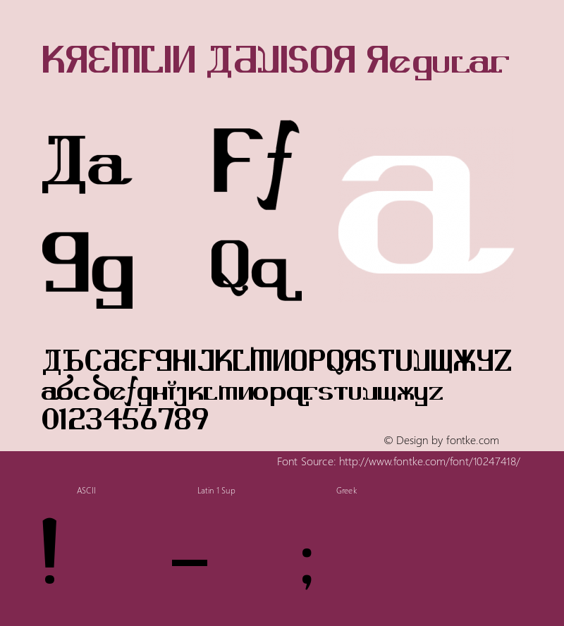 KREMLIN ADVISOR Regular Version 1.00 December 31, 2007, initial release Font Sample