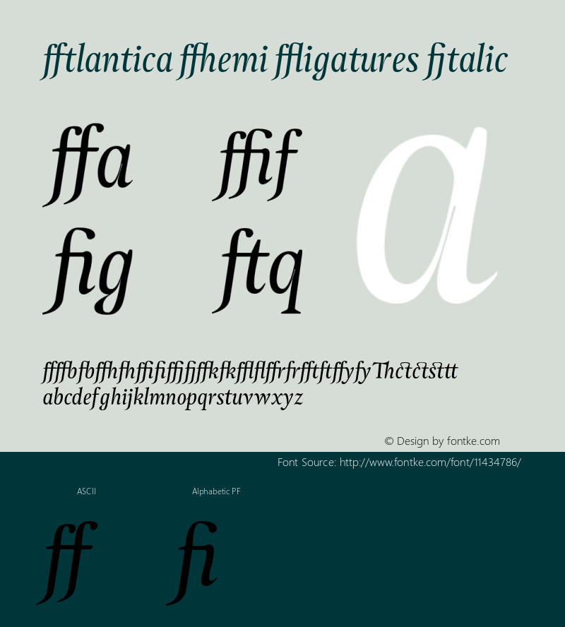 Atlantica Demi Ligatures Italic Version 1.000;PS 001.000;hotconv 1.0.38 Font Sample