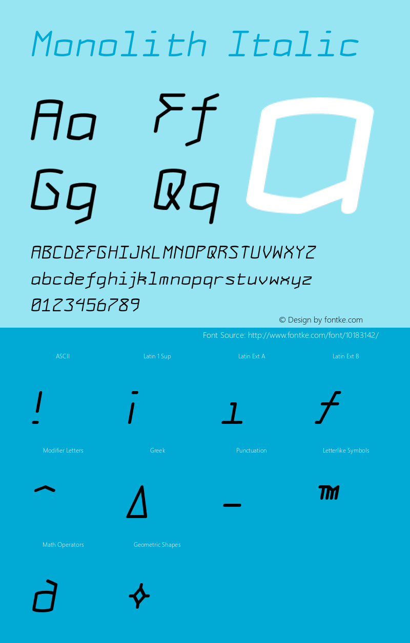 Monolith Italic Macromedia Fontographer 4.1.5 03‐02‐21 Font Sample