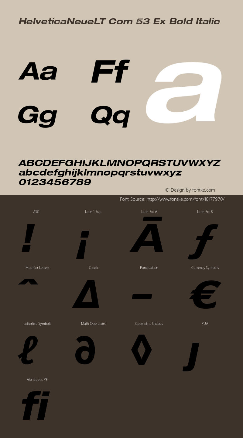 HelveticaNeueLT Com 53 Ex Bold Italic Version 1.00; 2006 Font Sample