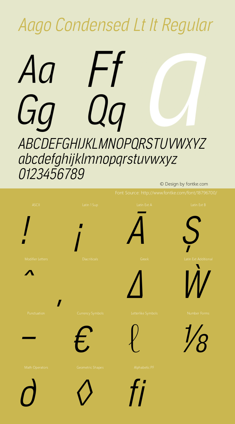 Aago Condensed Lt It Regular Version 0.500;PS 000.500;hotconv 1.0.88;makeotf.lib2.5.64775 Font Sample