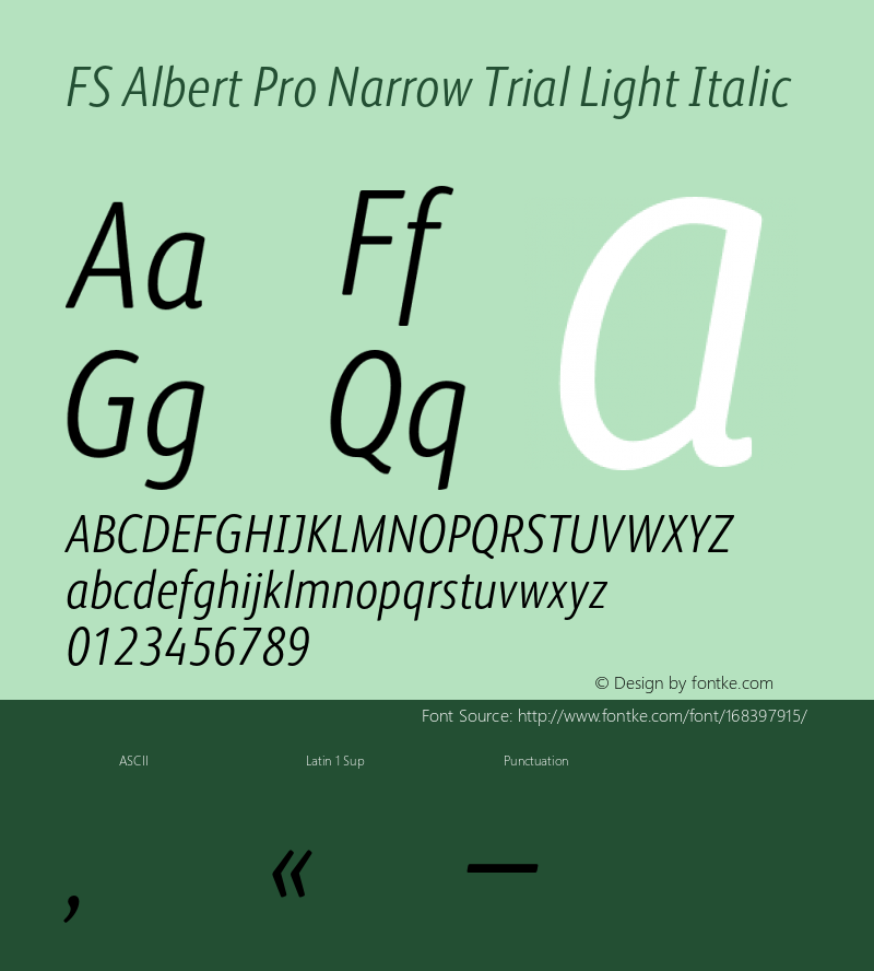 FSAlbertProNarrow-LightItalic Trial Version 3.000图片样张