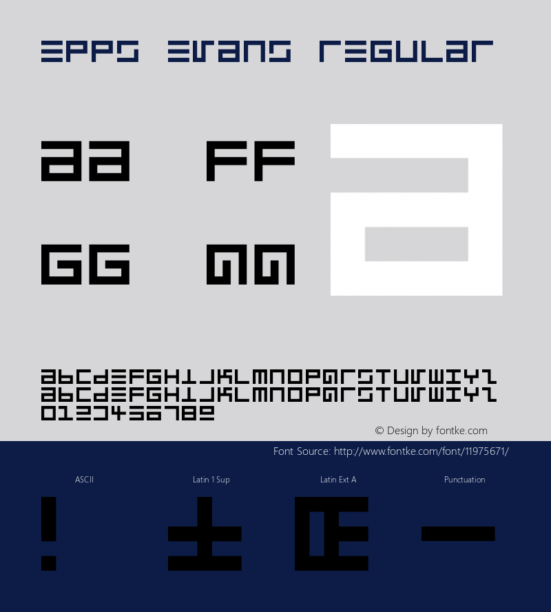 Epps Evans Regular Macromedia Fontographer 4.1.3 4/3/97 Font Sample