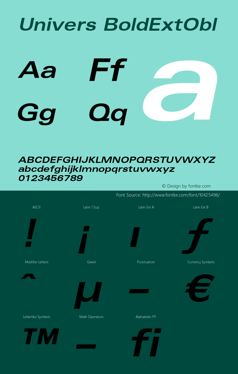 Univers BoldExtObl Version 001.001 Font Sample