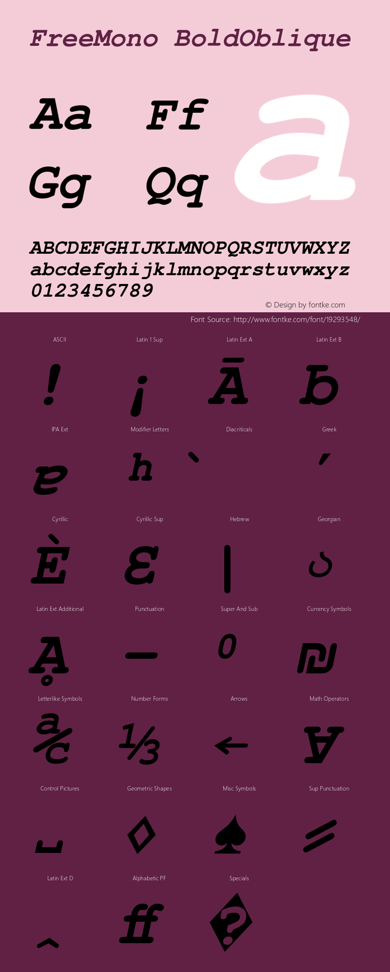 Free Monospaced Bold Oblique Version $Revision: 1.132 $ Font Sample