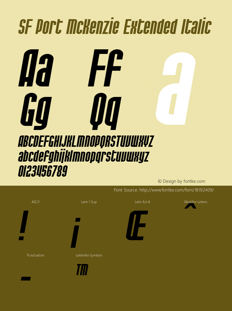 SF Port McKenzie Extended Italic ver 1.0; 1999. Freeware for non-commercial use. Font Sample
