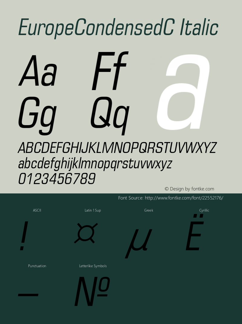 EuropeCondensedC Italic Version 001.001 Font Sample