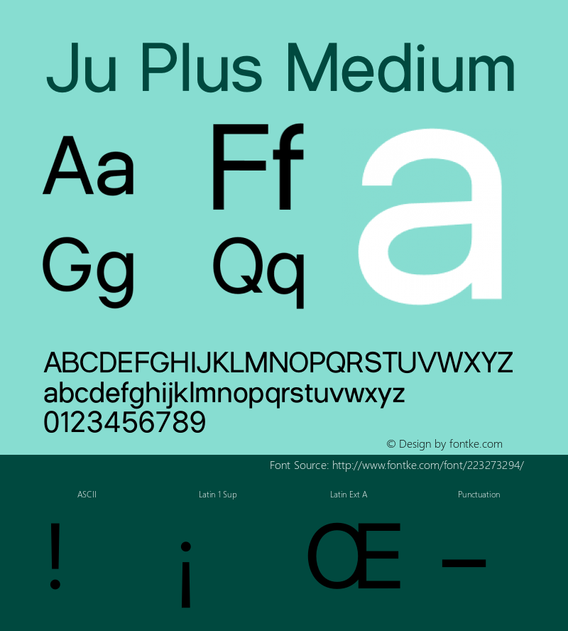Ju Plus Medium Version 1.003;Fontself Maker 3.1.1图片样张