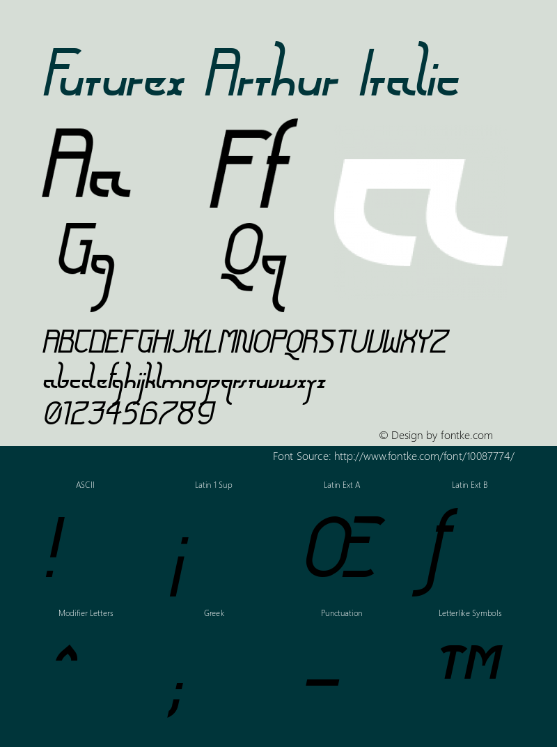 Futurex Arthur Italic Version 1.0; 2001; initial release Font Sample