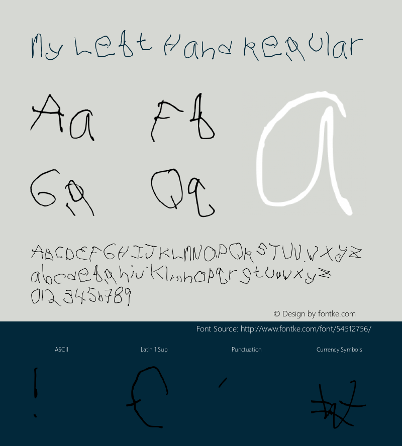 My Left Hand Regular Version 001.002 Font Sample