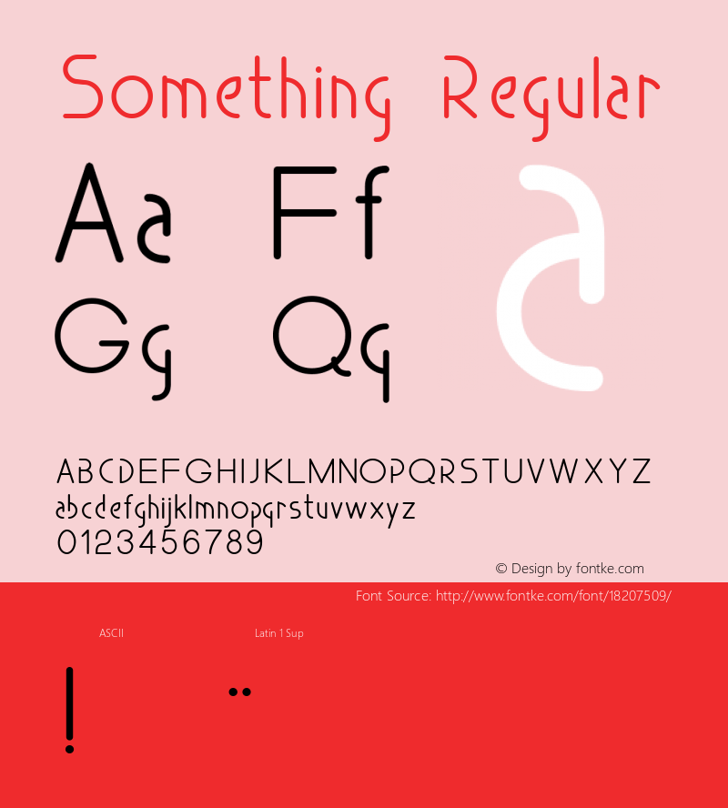 Something Regular Version 1.000 2008 initial release Font Sample