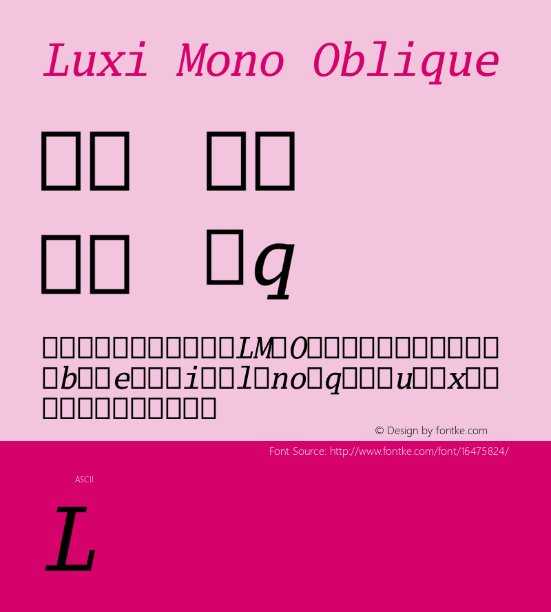 Luxi Mono Oblique 1.2  October 12, 2001 Font Sample