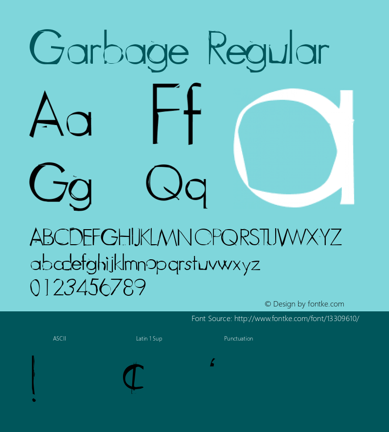 Garbage Regular 001.000 Font Sample