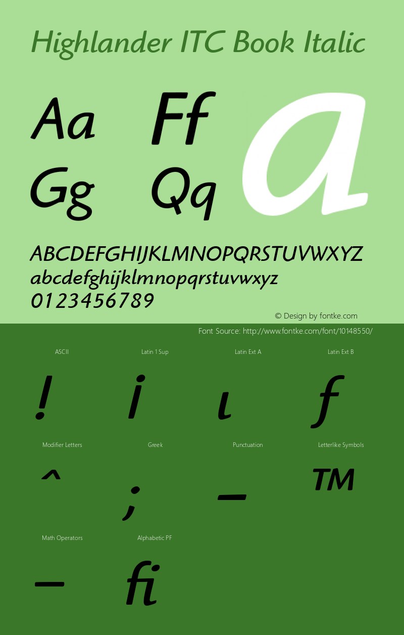 Highlander ITC Book Italic Version 001.005 Font Sample