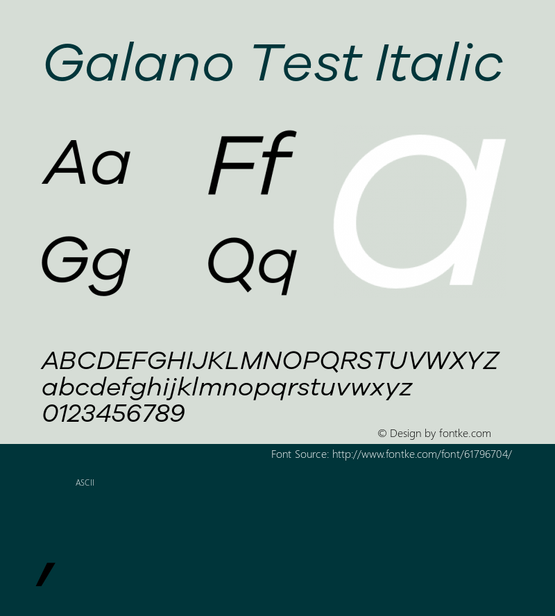 Galano Test Italic Version 1.001;PS 001.001;hotconv 1.0.88;makeotf.lib2.5.64775 Font Sample