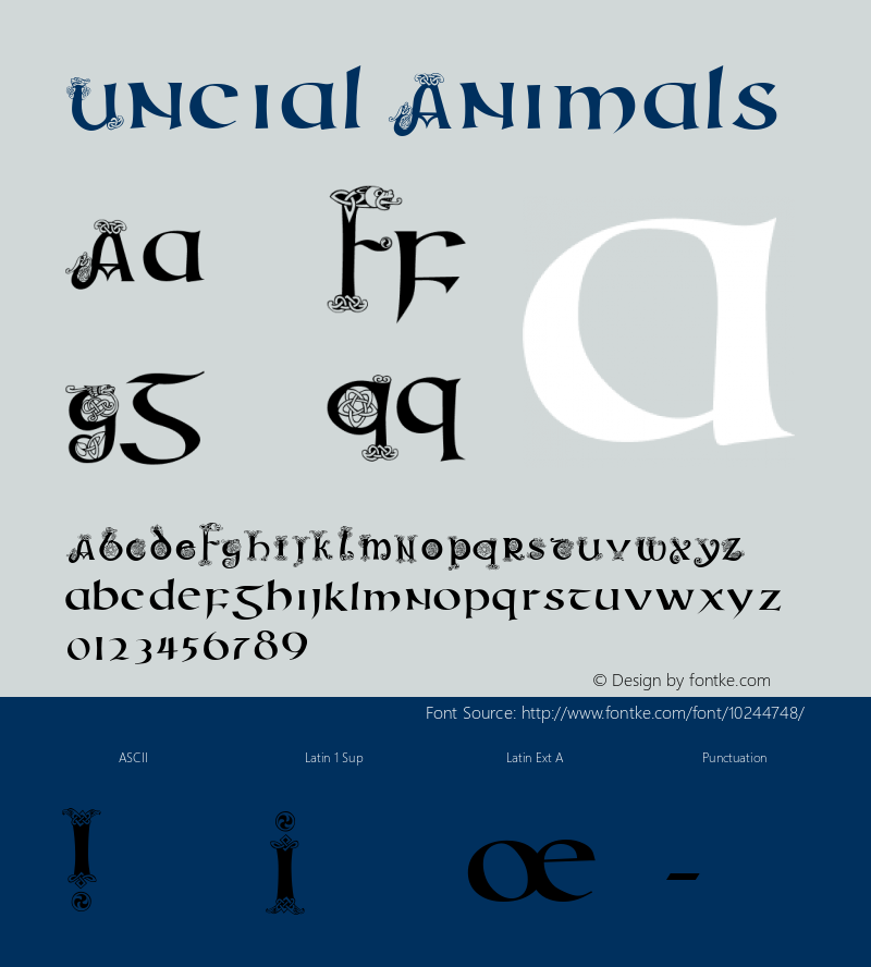 Uncial Animals Macromedia Fontographer 4.1.4 9/7/98 Font Sample