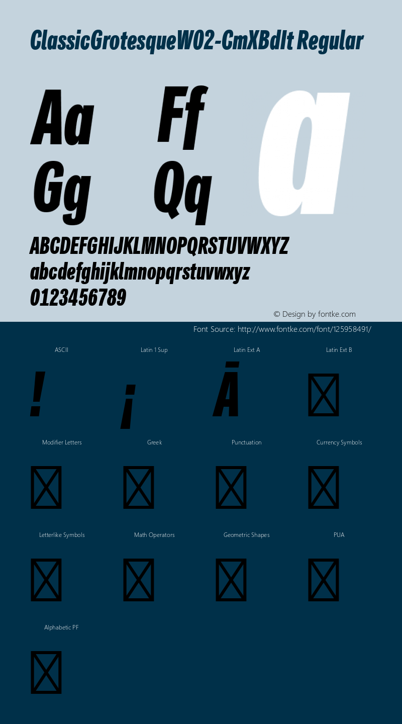 Classic Grotesque W02 Cm XBd It Version 1.00 Font Sample