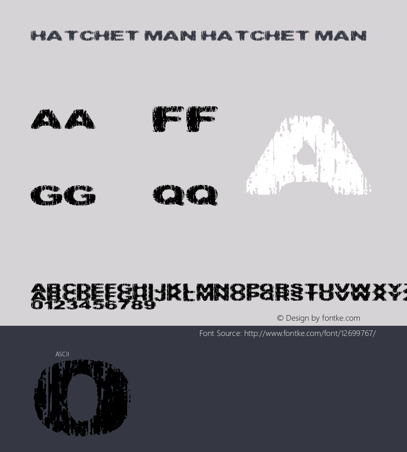 Hatchet Man Hatchet Man 1.0 Font Sample