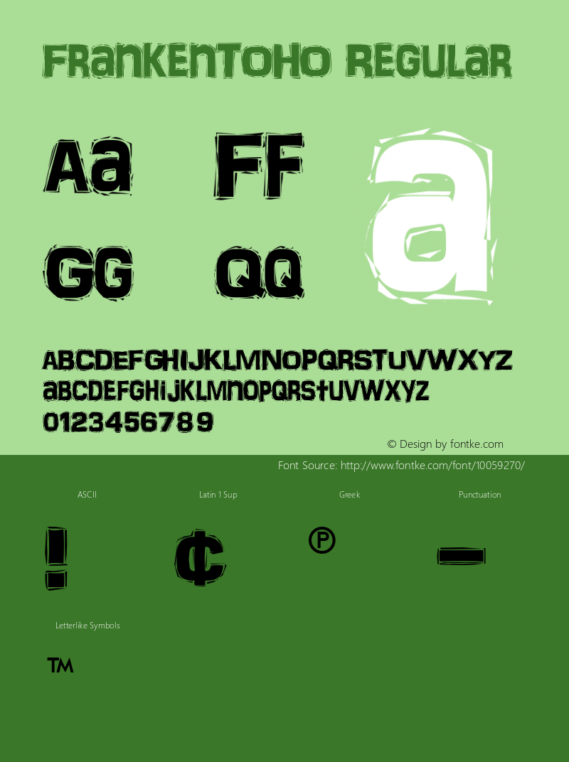 FrankenTOHO Regular Macromedia Fontographer 4.1 3/13/96 Font Sample