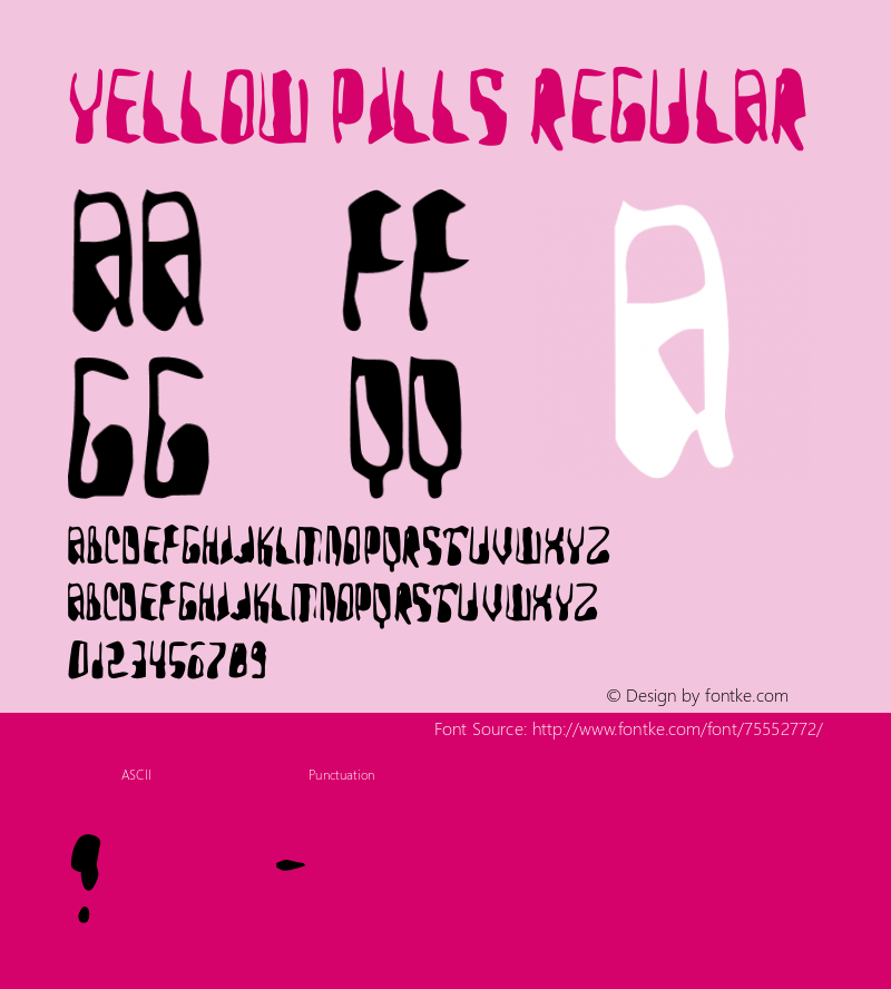 YellowPills-Regular Version 3.001 Font Sample