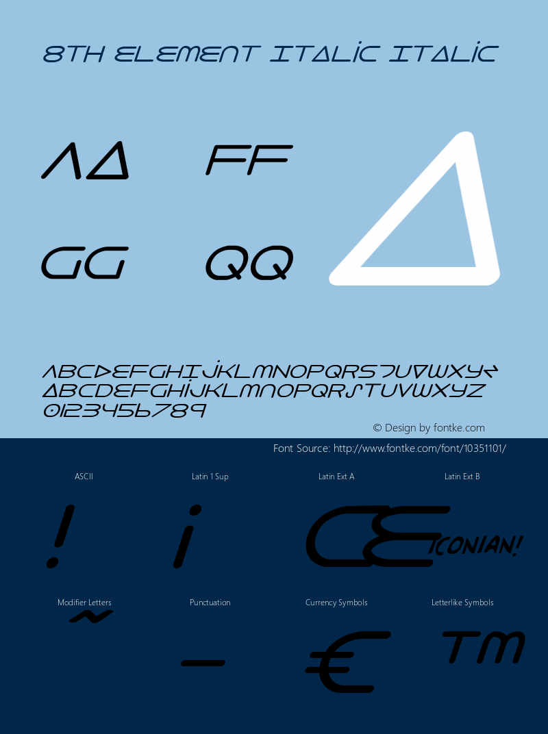 8th Element Italic Italic 001.000 Font Sample