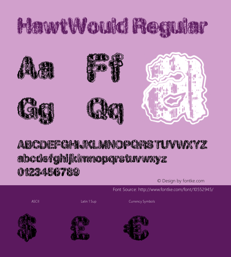 HawtWould Regular Version 1.00 April 15, 2014, initial release Font Sample