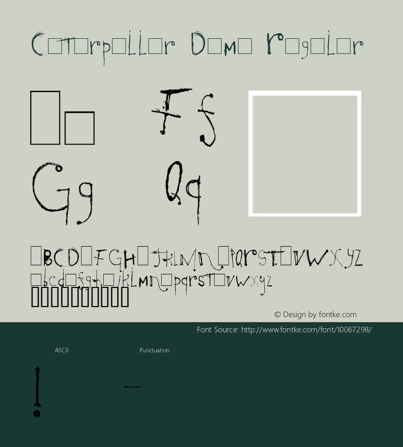 Caterpillar Demo Regular Macromedia Fontographer 4.1.5 6/7/97 Font Sample