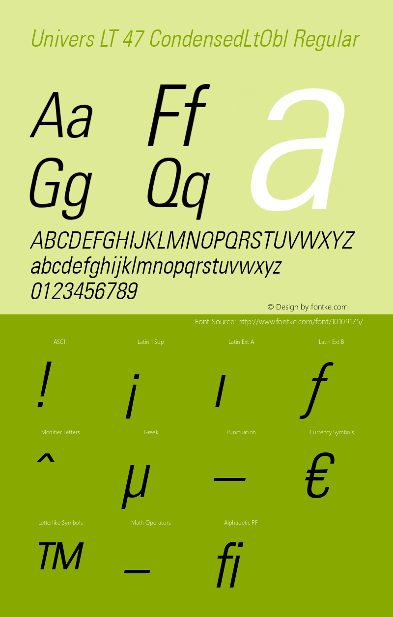 Univers LT 47 CondensedLtObl Regular Version 6.1; 2002 Font Sample