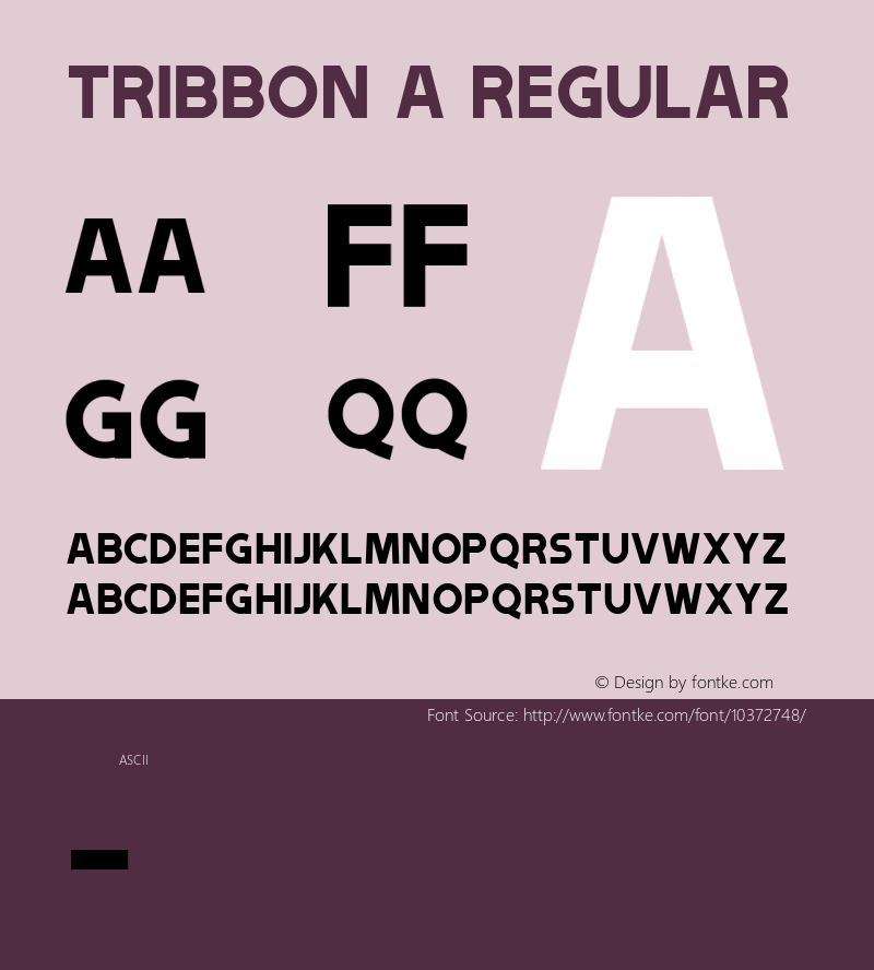 Tribbon A Regular Unknown Font Sample