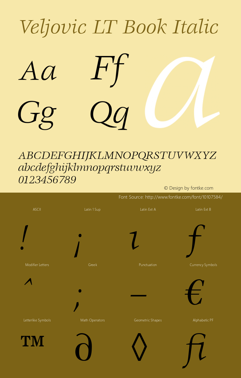 Veljovic LT Book Italic Version 6.1; 2002 Font Sample